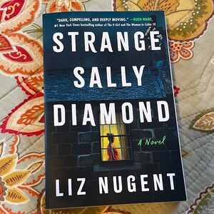 Strange Sally Diamond Book by Liz Nugent